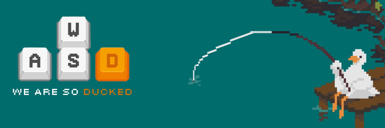 WE ARE SO DUCKED | WASD Game banner