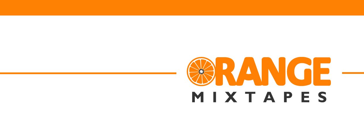 OrangeMixtapes's profile banner image