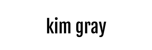 kimgray Profile Banner