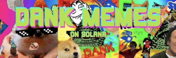 DANKMEMESSOLANA Profile Banner