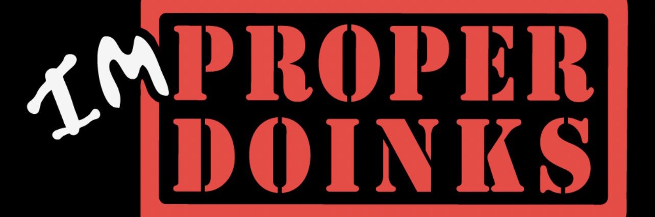 ImproperDoinks's banner