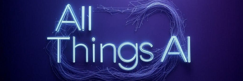 AllThingsAI's banner