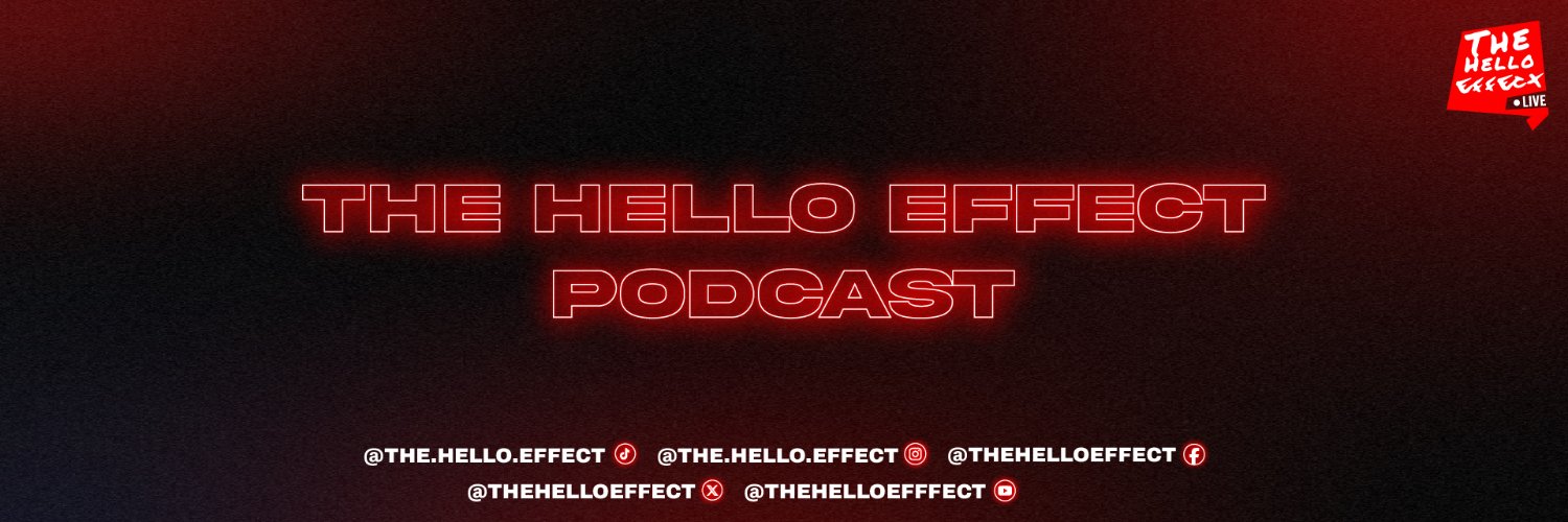 The Hello Effect Podcast banner