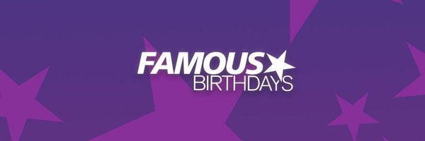 Famous Birthdays Profile Banner
