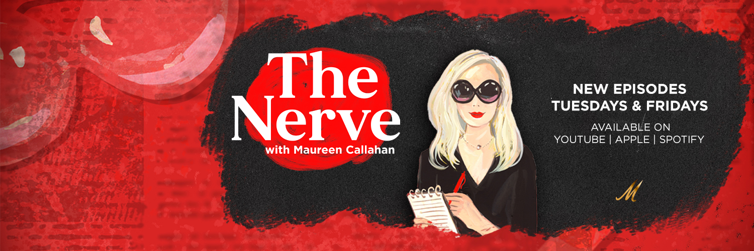 The Nerve with Maureen Callahan's banner