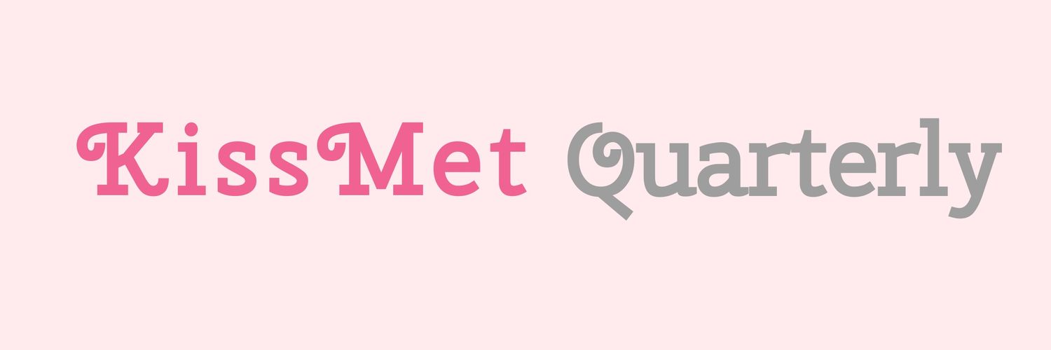 KissMet Quarterly 💕's banner
