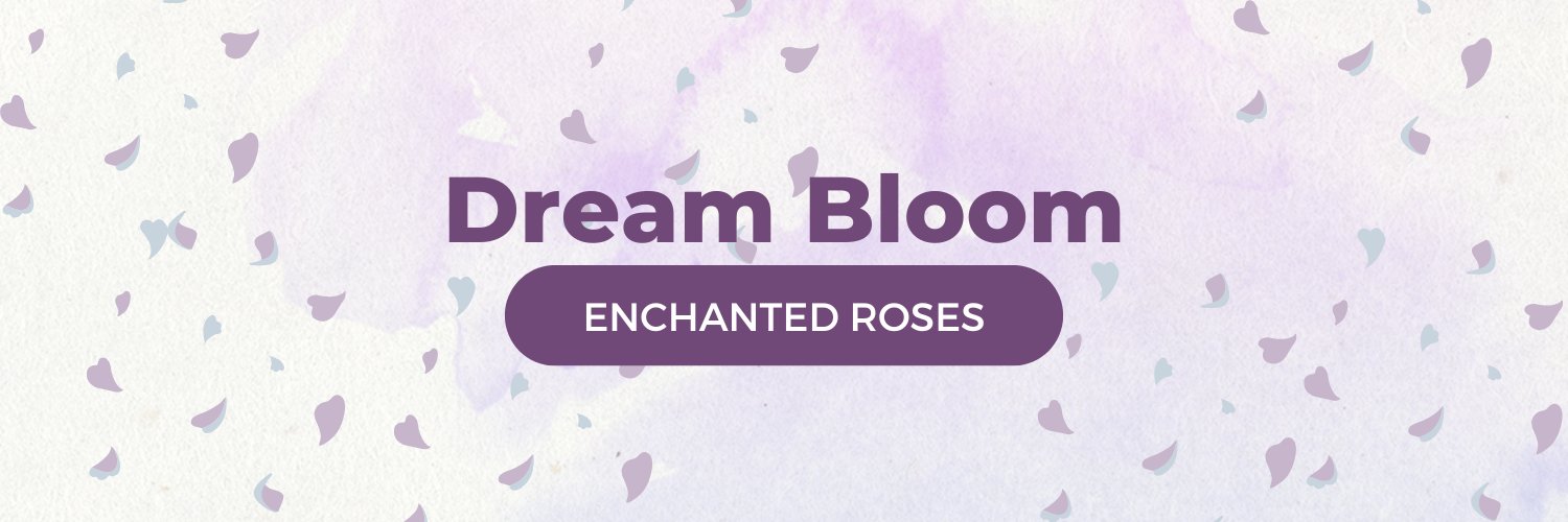 Dream Bloom banner