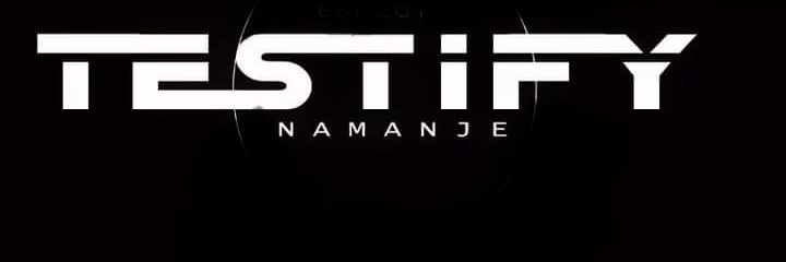 Testify_Namanje's profile banner image