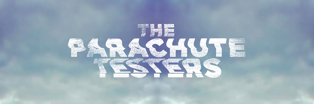 TheParachuteTesters banner