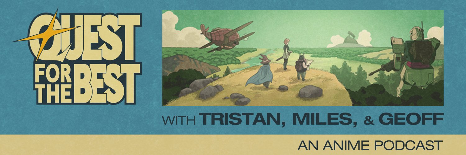 Quest for the Best with Tristan, Miles, & Geoff banner