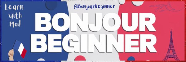 BonjourBeginner Profile Banner