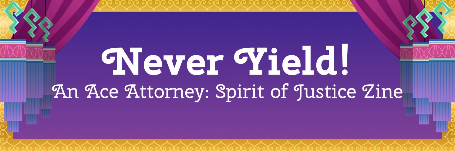 Never Yield! A Spirit of Justice Zine's banner