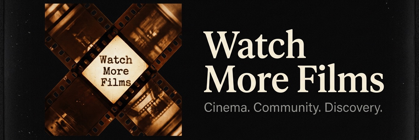 Watch More Films banner