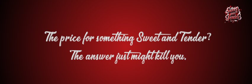 Sweet And Tender banner