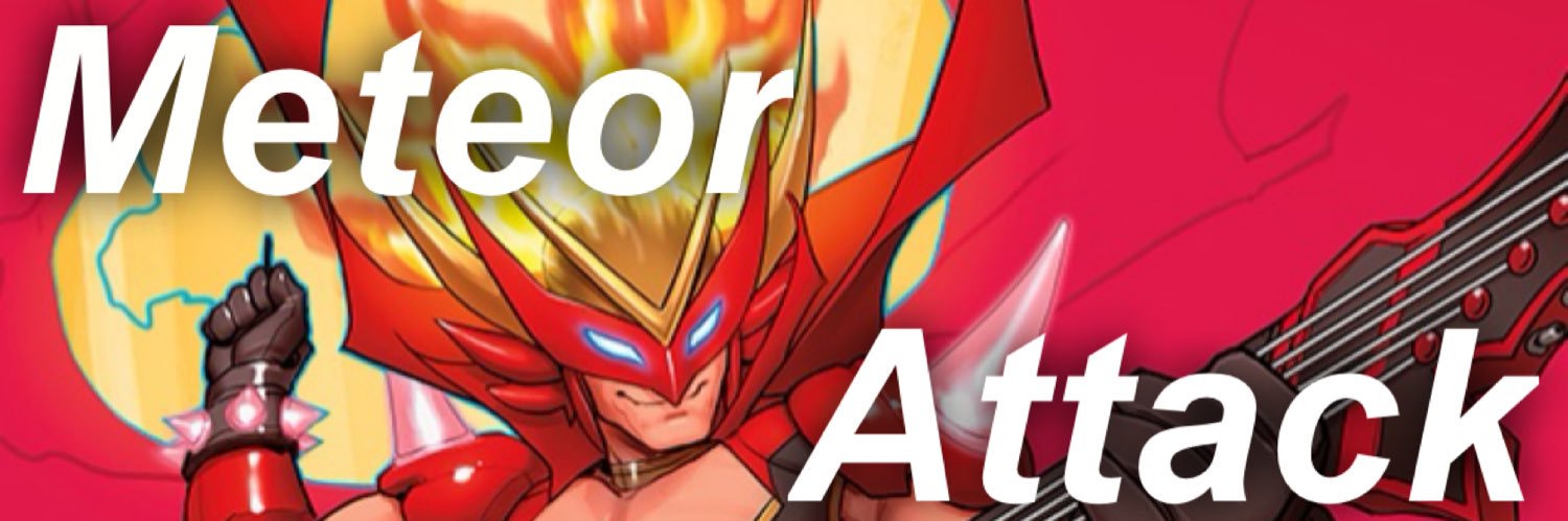 Meteor Attack【メテオアタック】's banner