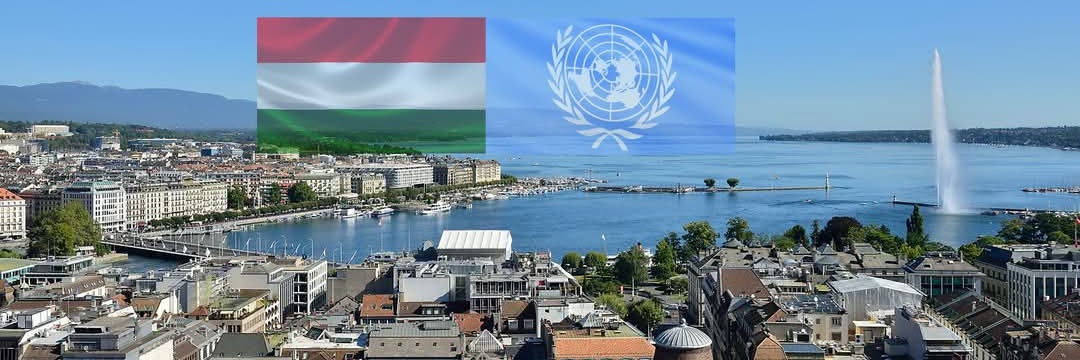 Permanent Mission of Hungary to the UN&WTO, Geneva banner