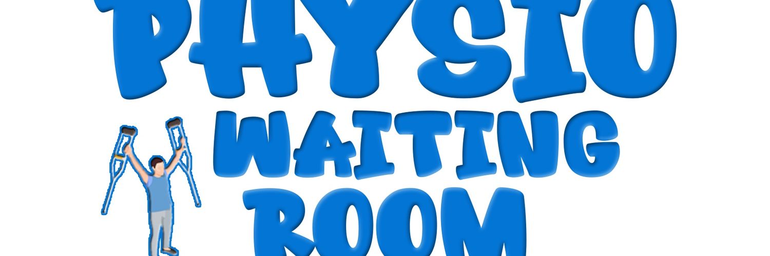 The Physio Waiting Room #ForTheFutureOfPT banner