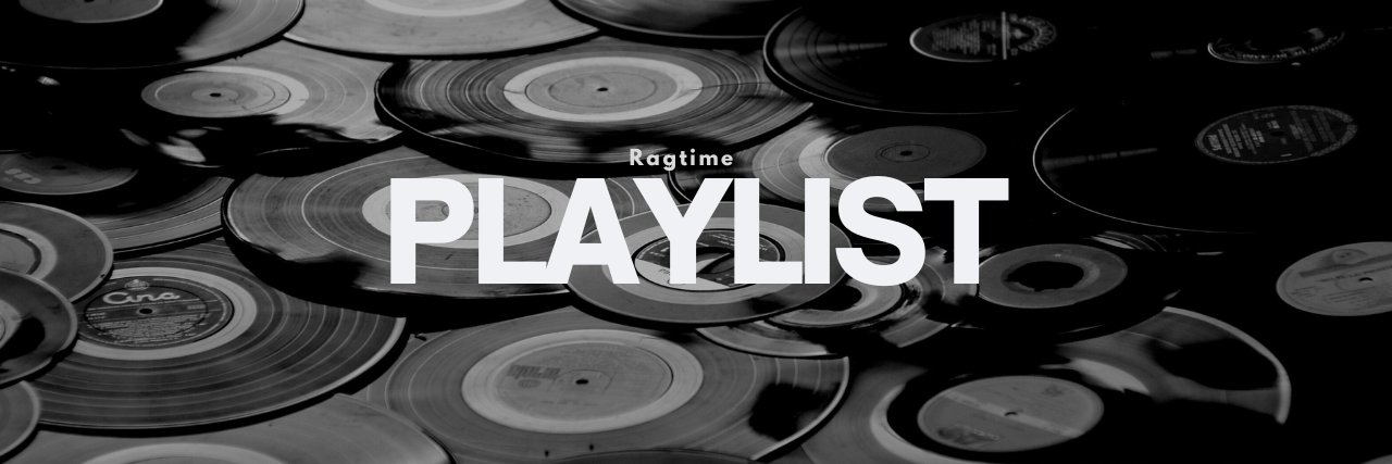 ragtimeplaylist's profile banner image