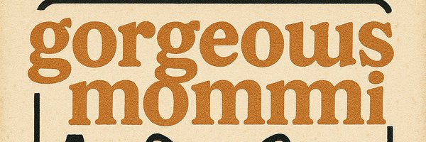 MommmiGorgeous Profile Banner