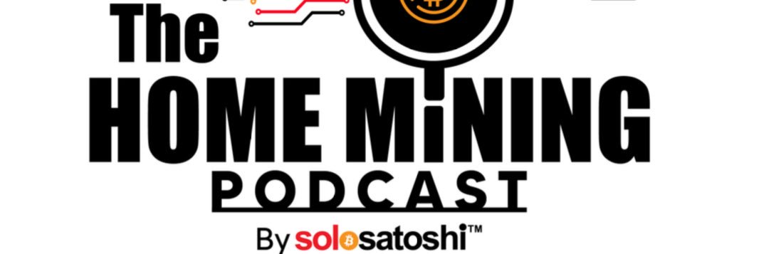The Home Mining Podcast's banner
