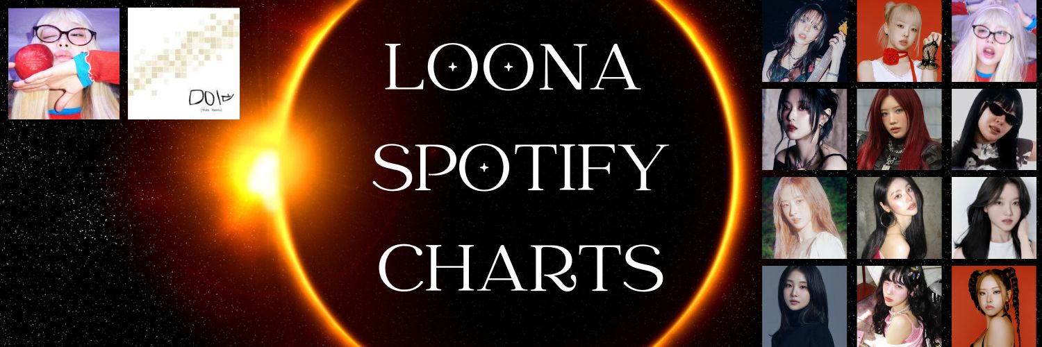 loona spotify charts! banner