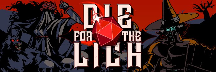 Die for the Lich🎲STEAM DEMO OUT NOW!'s banner