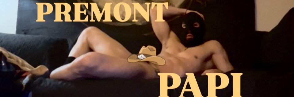 ☠️PREMONT PAPI☠️ banner