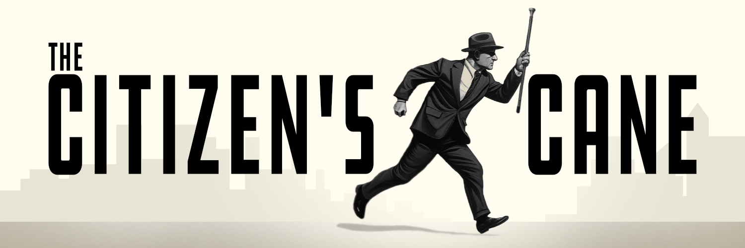 The Citizen's Cane's banner