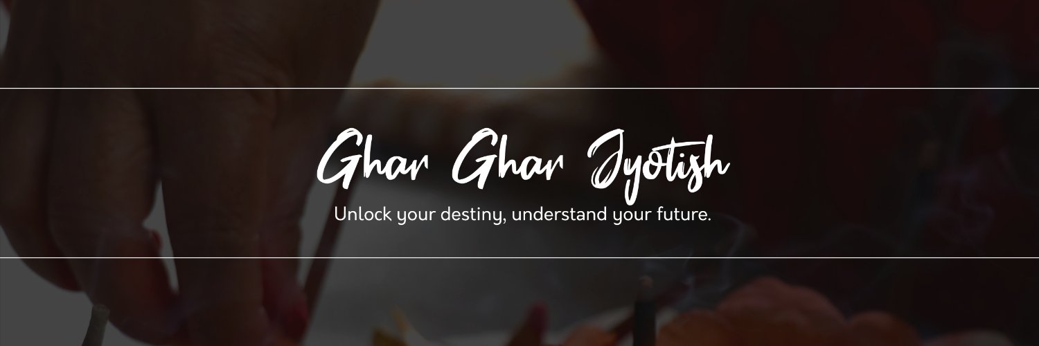 Ghar Ghar Jyotish - By Kritesh banner