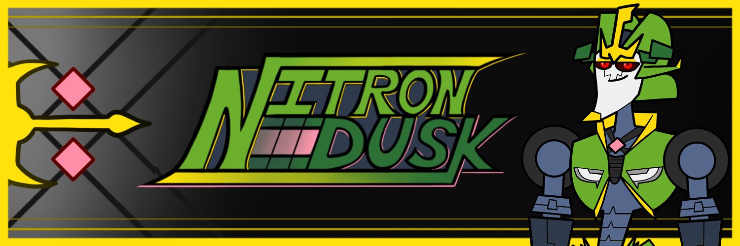 Nitron Dusk 🔜 Botcon 2026 (Comms Open) banner