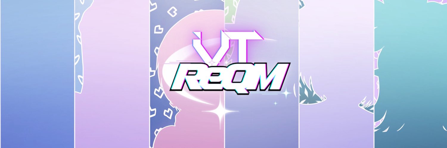 ＶＴ ★ ‎ＲｅＱＭ's banner