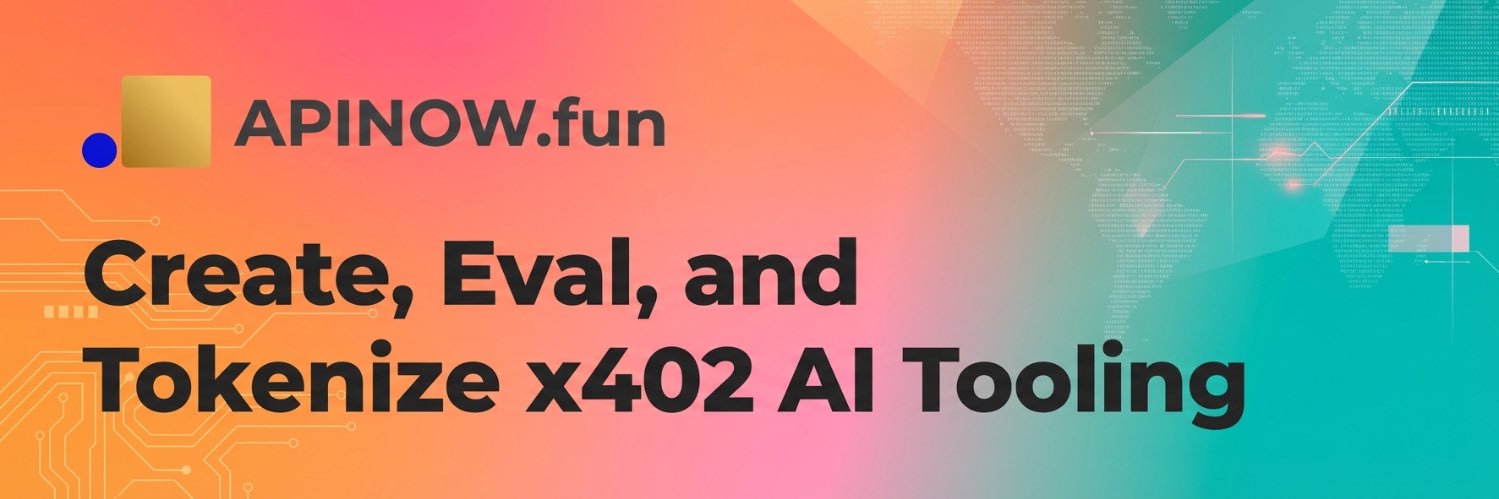 apinowfun | x402 Pioneer banner