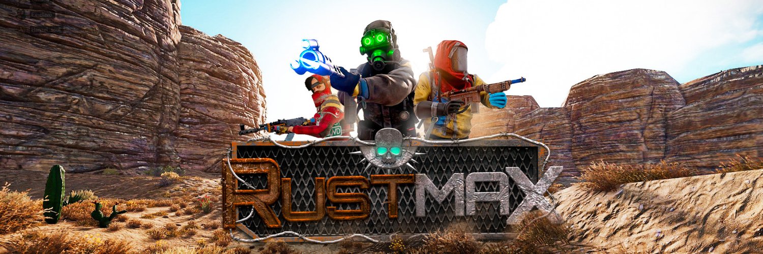 Rust Max banner