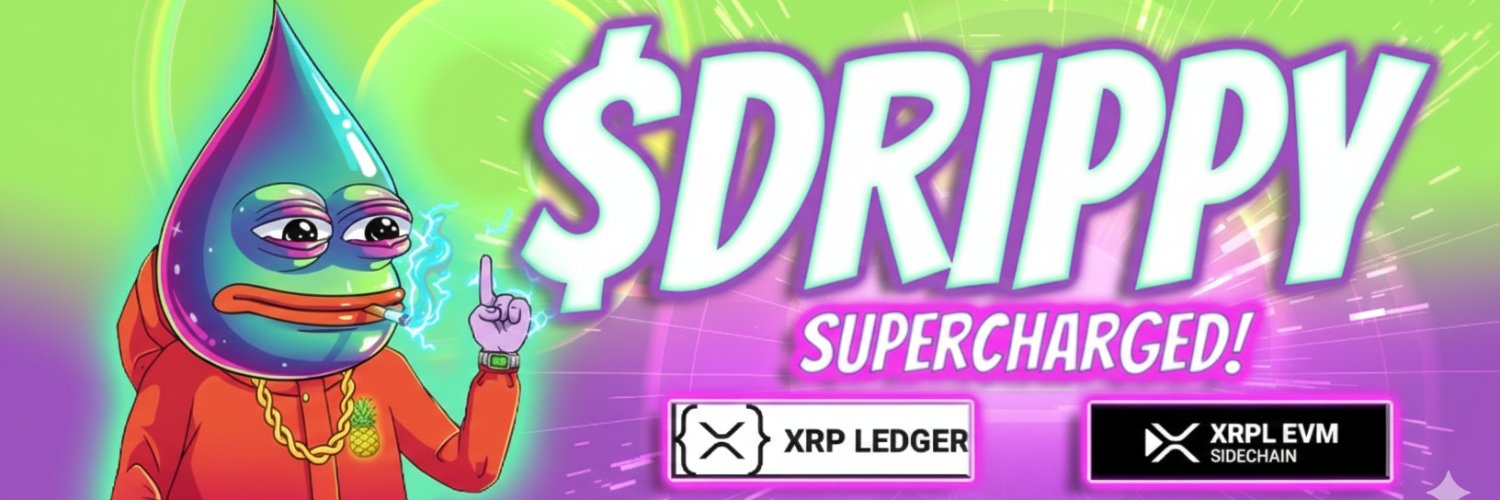 DRIPPY💧 OFFICIAL💧⛓️🔃 #XRPL #XRPL EVM banner