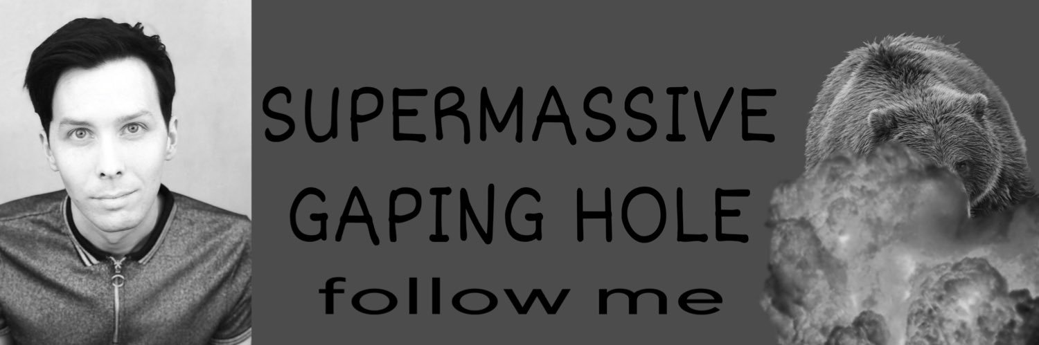 supermassive gaping hole's banner