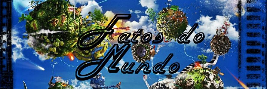 Fatos Do Mundo banner