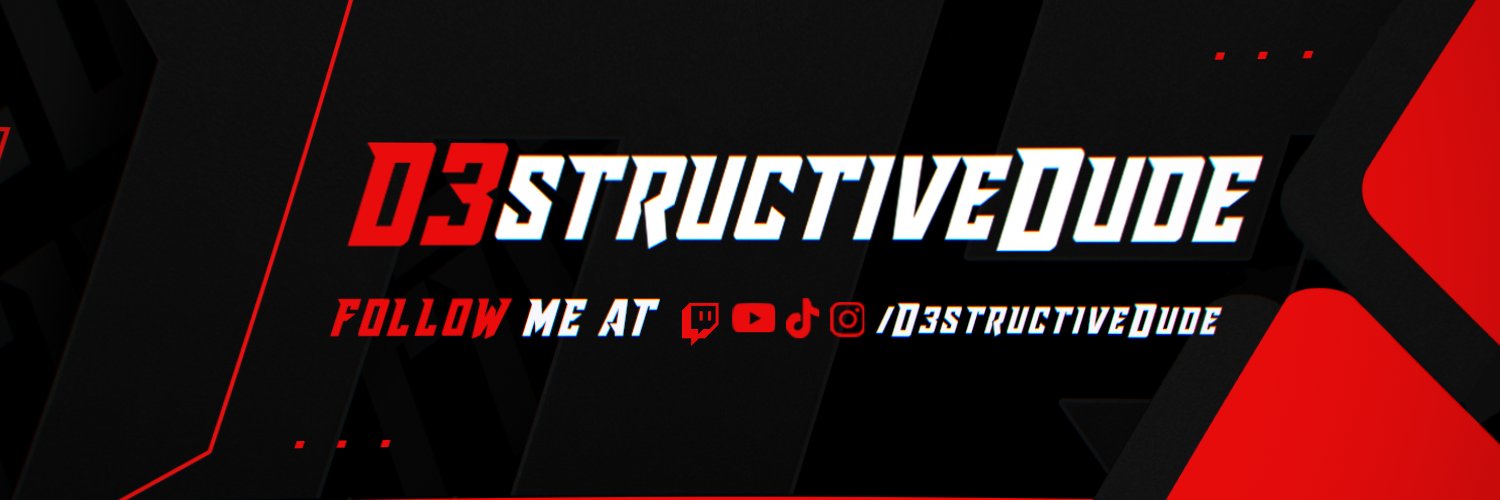 D3structiveDuder banner