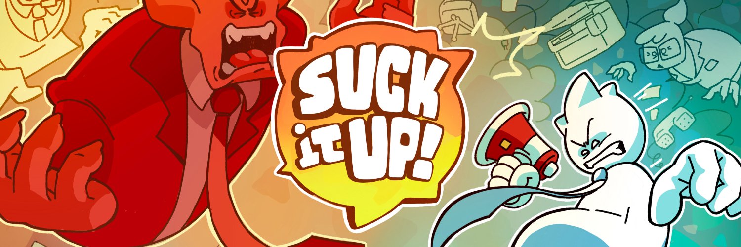 Suck It Up!'s banner