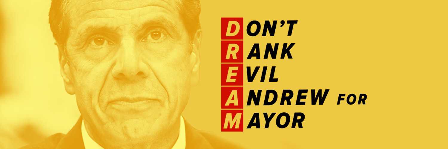 Don't Rank Evil Andrew for Mayor's banner