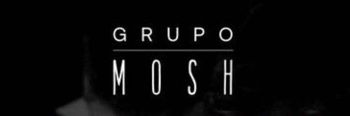 Grupo Mosh banner