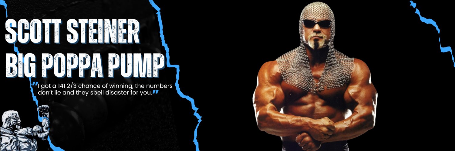 Big Poppa Pump Scott Steiner's banner
