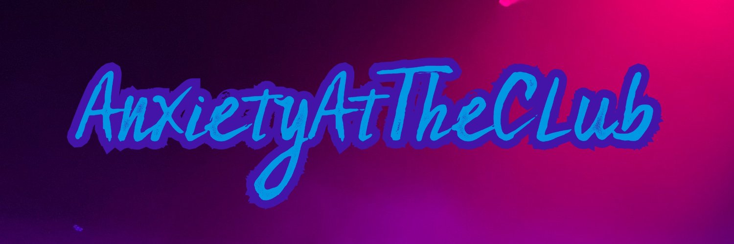 AnxietyAtTeClub's profile banner image