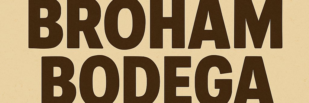 Broham Bodega banner