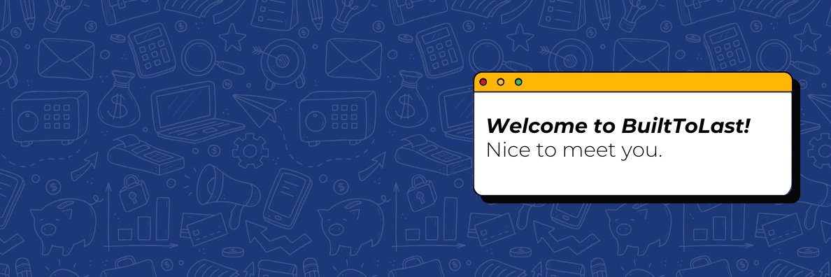 BuiltToLast banner