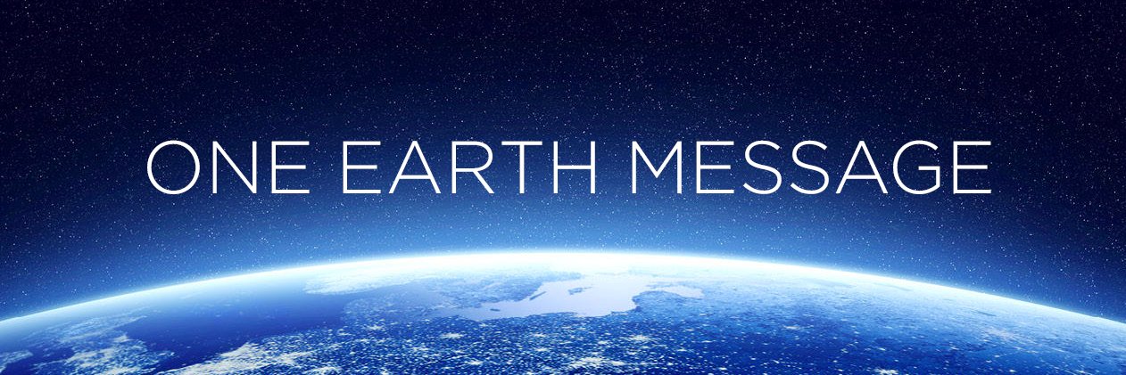One Earth Message banner