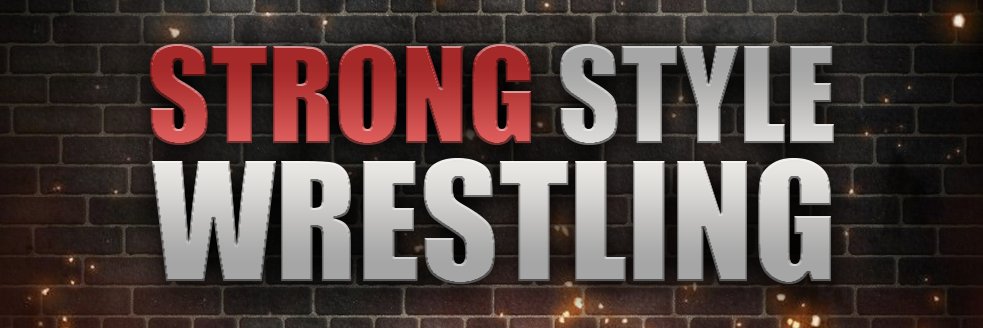 🔥Strong Style Wrestling! banner