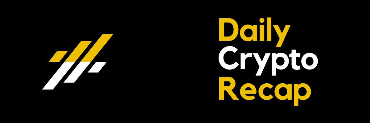 Daily Crypto Recap banner