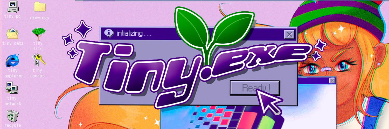 tiny.exe 🌱 banner