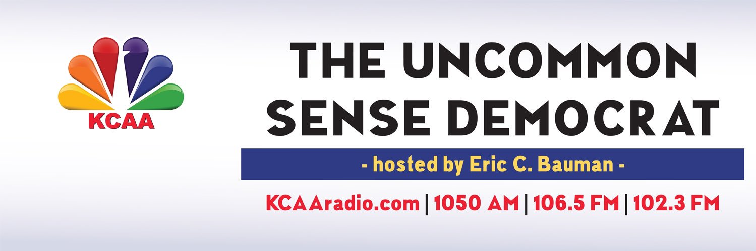EricBauman - The UnCommon Sense Democrat banner