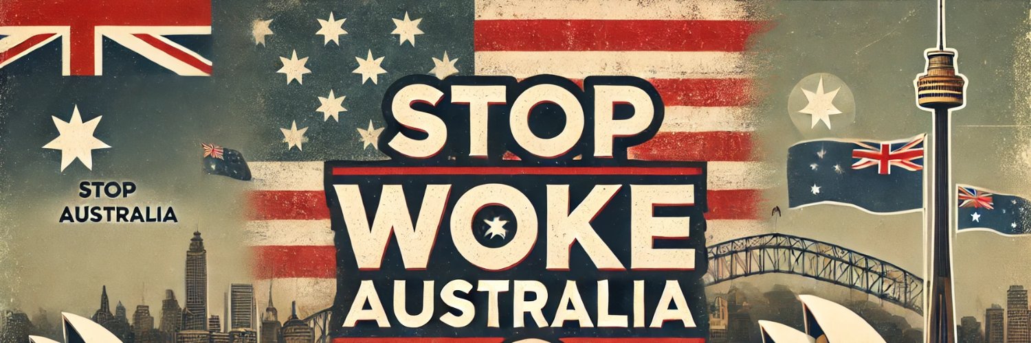StopWokeAus's profile banner image